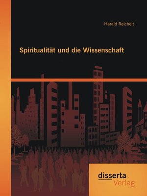 cover image of Spiritualität und die Wissenschaft